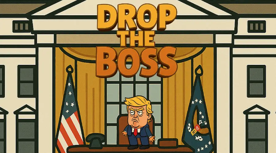 Drop the Boss